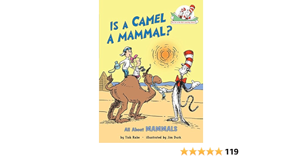 Is A Camel A Mammal All About Mammals Rabe Tish Durk Jim 9780679873020 Books Amazon Ca