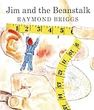 Jim And The Beanstalk (Turtleback School & Library Binding Edition) by Raymond Briggs (1997-08-01)