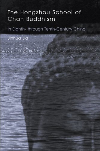 The hongzhou school of chan buddhism in eighth- through…