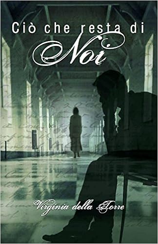 Virginia della Torre - Ciò che resta di Noi (2015)