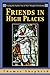 Friends in High Places: Tracing the Family Tree of New Thought Christianity by Thomas Shepherd