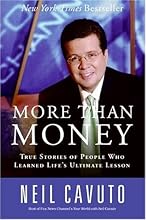 More Than Money: True Stories of People Who Learned Life's Ultimate Lesson