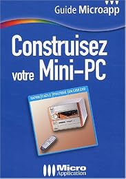 Construisez votre mini-PC