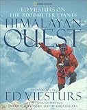 Himalayan Quest: Ed Viesturs on the 8,000-Meter Giants