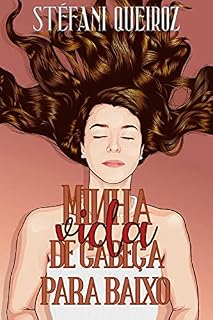 Livro Minha Vida de Cabeça Para Baixo