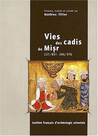 Vies des cadis de Misr