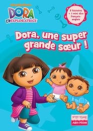 Dora, une super grande soeur !