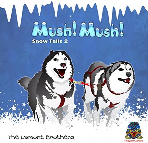 Mush! Mush! - Snow Tails 2