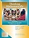 Thinking Mathematically: Integrating Arithmetic & Algebra in Elementary School