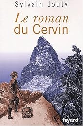 Le  roman du Cervin