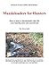 Muzzleloaders for Hunters (Muzzleloading Short Shots Book 1)