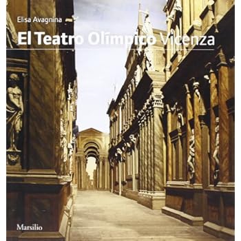 El Teatro Olímpico. Vicenza (Guide) El Teatro Olímpico. Vicenza (Guide)