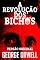 Livro A REVOLUÇÃO DOS BICHOS: VERSÃO ORIGINAL