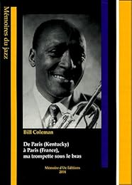 De Paris, Kentucky, à Paris, France, ma trompette sous le bras