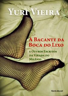 Livro A Bacante da Boca do Lixo