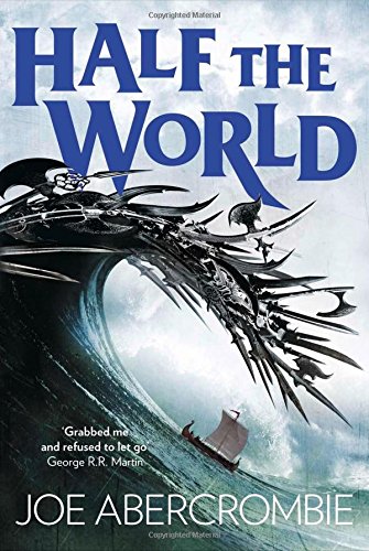 "Half the World (Shattered Sea)" av Joe Abercrombie