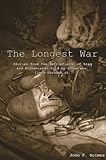 The Longest War by John Kilroy, M. Stefan Strozier