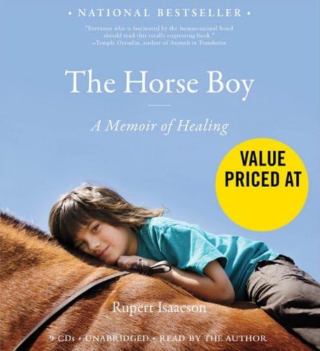 The Horse Boy: Isaacson, Rupert: 9780316008242: Amazon.com: Books