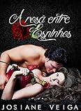 A Rosa entre Espinhos (Portuguese Edition)