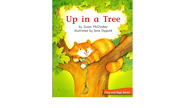 Up In A Tree Susan Mccloskey 9780325015248 Amazon Com Books