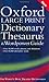 Oxford Large Print Dictionary, Thesaurus, and Wordpower Guide