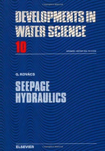 Seepage Hydraulics (Developments in Water Science)