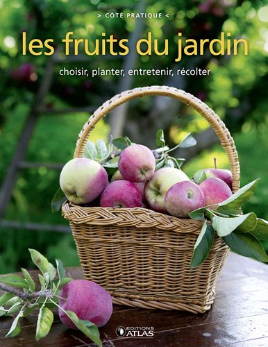 Les  fruits du jardin