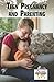 Teen Pregnancy and Parenting (Current Controversies)