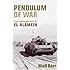 Pendulum of War: Three Battles at El Alamein