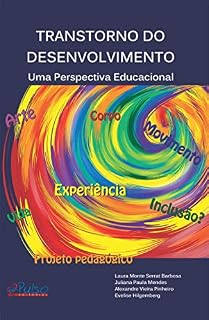 Livro TRANSTORNO DO DESENVOLVIMENTO: Uma Perspectiva Educacional