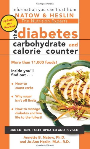 The Diabetes Carbohydrate & Calorie Counter: 3rd Edition by Annette B. Natow, Jo-Ann Heslin