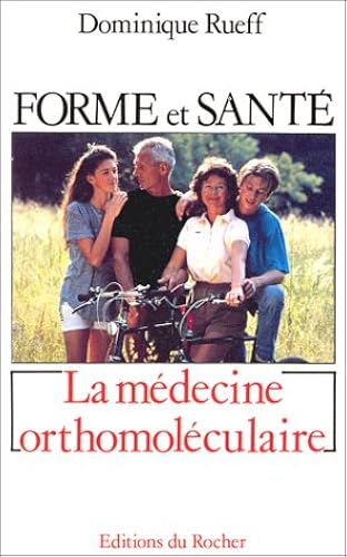 Download Forme et santé, une révolution : la médecine orthomoléculaire PDF