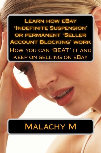 Learn how ebay  indefinite suspension  & permanent …