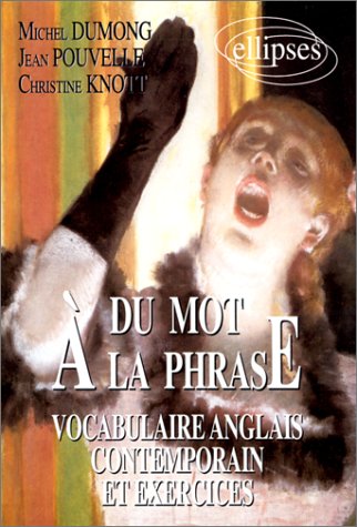 Du mot à la phrase