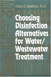 Image de Choosing Disinfection Alternatives for Water/Wastewater Treatment Plants