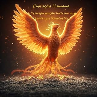 Livro Evolução Humana: A Transformação Interior que Supera as Revoluções