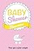 Babyshower - Rose: Livre a ecrire (Pour que ce jour compte) (Volume 11) (French Edition) by Thibaut Pialat