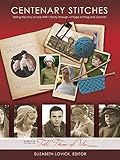 Centenary Stitches: Telling the story of one WW1 family through vintage knitting and crochet by 