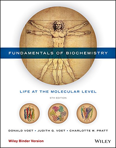 Fundamentals of Biochemistry, 5e Binder Ready Version + WileyPLUS Learning Space Registration Card Fundamentals of Biochemistry, 5e Binder Ready Version + WileyPLUS Learning Space Registration Card
