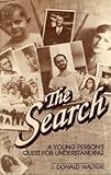 Image de The Search: A Young Person's Quest for Understanding