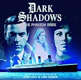 The Phantom Bride (Dark Shadows)