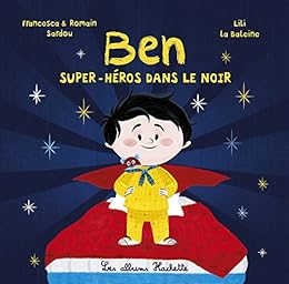 Ben super-héros dans le noir
