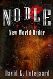 Noble: New World Order