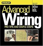 Advanced Wiring: Pro Tips and Simple Steps (Stanley Complete)
