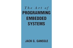 The Art of Programming Embedded Systems