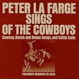 PETER LA FARGE SINGS OF THE COWBOYS                image