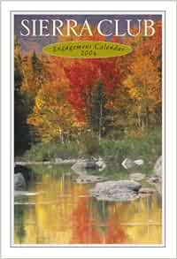 Amazon.com: Sierra Club 2004 Engagement Calendar: 9781400046270: Sierra ...