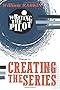 Writing the Pilot: Creating the Series (Volume 2)
