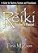 The Reiki Teacher's Manual (The Reiki Healing Series)