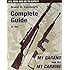 Complete Guide to the M1 Garand and the M1 Carbine